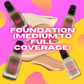 FOUNDATION (MEDIUM TO FULL COVERAGE)